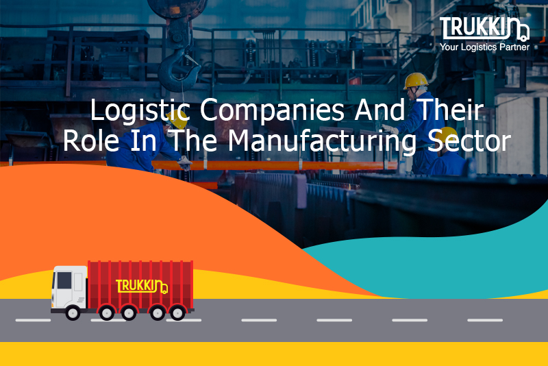 Logistic Companies And Their Role